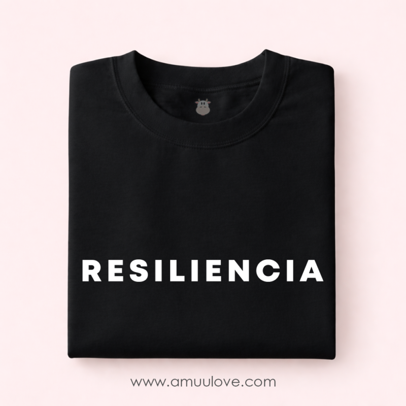 Camiseta - "Resiliencia"
